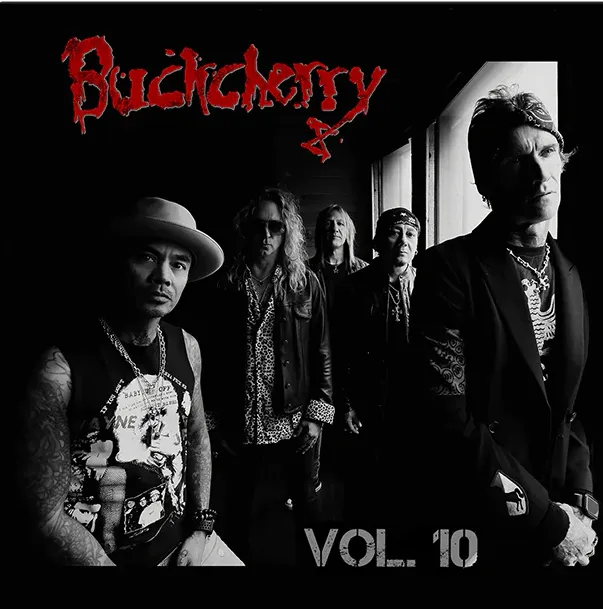 Album Of The Week – BUCKCHERRY – ‘Vol. 10’