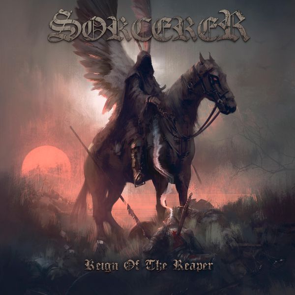 Album Of The Week – SORCERER – ‘Reign Of The Reaper’