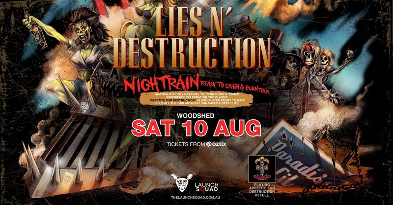 20240810 Lies N' Destruction