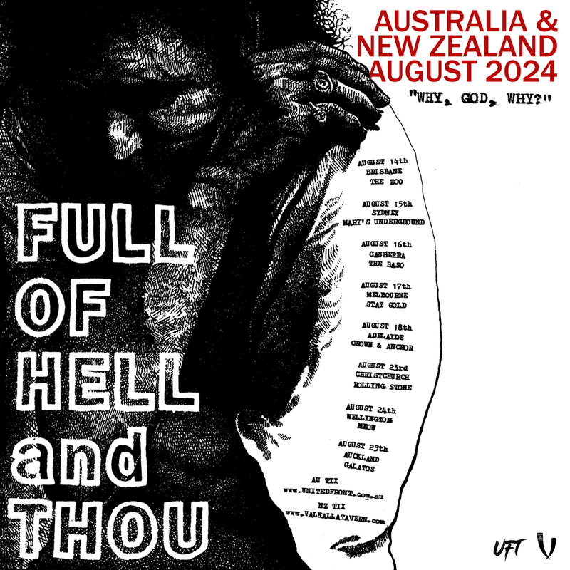 20240818 Full Of Hell And Thou